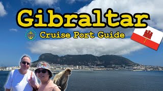 Gibraltar Cruise Port Guide For 2025