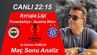 Fenerbahçe - Austria Wien Maç Sonu Canlı Yayını