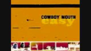 Watch Cowboy Mouth Everything You Do video