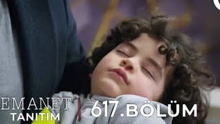 Emanet 617.Bölüm Fragmanı