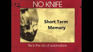 Watch No Knife Short Term Memory video