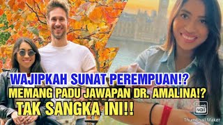 Wajipkah Sunat Perempuan? Memang Padu Jawapan Dr. Amalina? Tak Sangka Ini