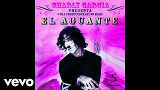 Watch Charly Garcia El Aguante video