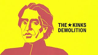 Watch Kinks Demolition video