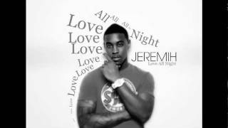 Watch Jeremih Love All Night video