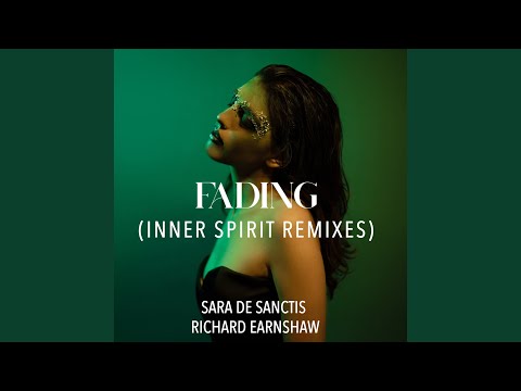 Fading (Inner Spirit Extended Remix)