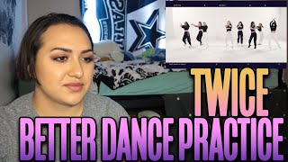 Twice - Better Dance Practice Reaction