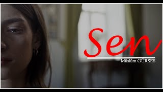 Sen Müslüm Gürses