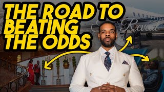 Episode 9 The Road To Beating The Odds