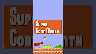 Super Mario - Goat Month