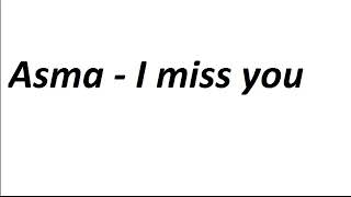 Instrumental Music Asma - I Miss You Free Music