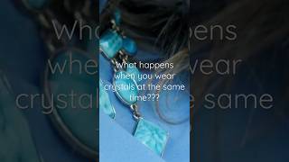 Should I Wear More Than One Crystal At A Time ??