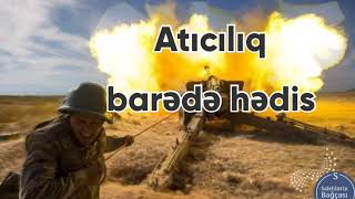 Atıcılıq Barədə Hədis