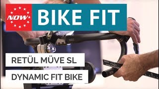 Retül Müve SL Dynamic Fit Bike