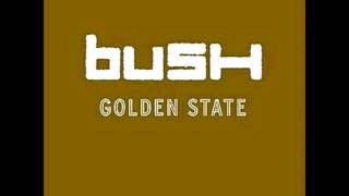 Watch Bush My Engine Is With You video