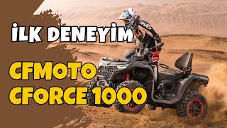 Cfmoto C-Force 1000 Güçlü Atv Ile İlk Sürüş Deneyimim Hayat Motorla Güzel