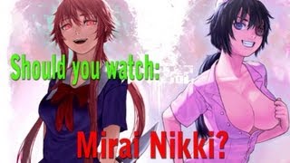 Should you watch: Mirai Nikki?