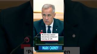 Putin Has Stolen Ukrainian Children Carney At Un
