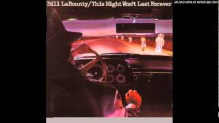 Watch Bill Labounty This Night Wont Last Forever video