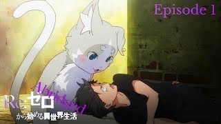 Re:Zero Abridged Episode 1: Starting Life in an Abridged