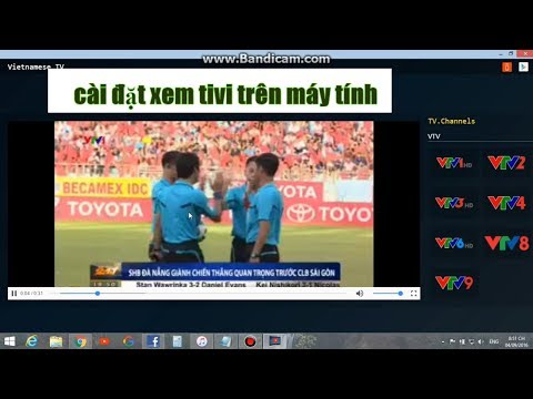 cài đặt xem tivi trên máy tính