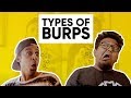 Types Of Burps | Jordindian Types Of Burps | Jordindian
