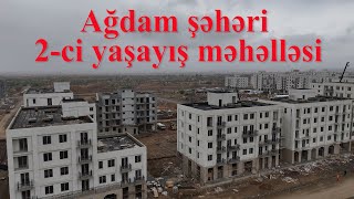 Yeni̇ Ağdam 2-Ci Yaşayış Məhələsinin Tikintisindən Ən Yeni Görüntülər Sentyabr 2025, Dron