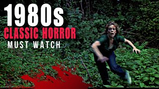 Clic 80S Horror Movies You Must Watch