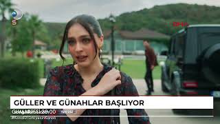 Güller Ve Günahlar Başlıyor
