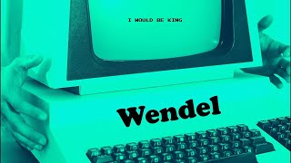 Wendel - I Would Be King Official Music Video
