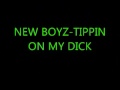 view Tippin On My Dick