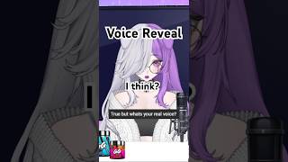 So Here Is A Voice Revealkinda?