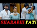 Sharabi Pati | Jaan Se Maara Biwi Ko | Team Black Film | Short Film