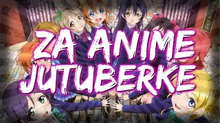 Edit Za Anime Jutuberke