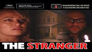 The Stranger - Short Film (2016)