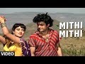 Mithi Mithi [Full Song] | Aag Aur Shola