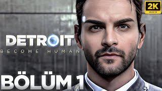 Yeni̇ Nesi̇l Köleli̇k Detroit Become Human Bölüm 1