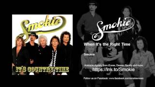 Watch Smokie When Its The Right Time video