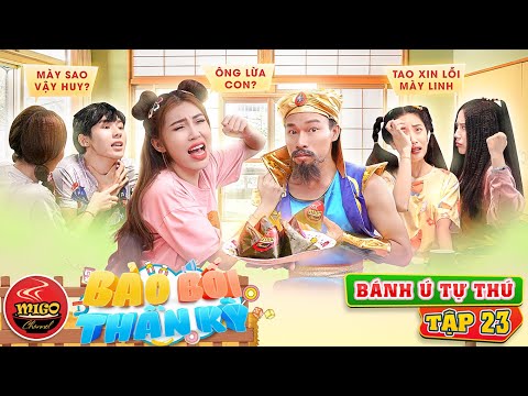 Bánh Ú Tự Thú | Tập 23 | BẢO BỐI THẦN KỲ | Phim Hài Ghiền Mì Gõ