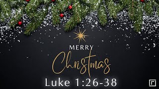 Luke 1:26-38