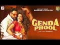 Badshah - Genda Phool | JacquelineFernandez | Payal Dev | Gendha phool full song