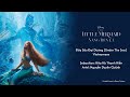 Đáy Sâu Đại Dương (Under The Sea) - The Little Mermaid (Vietnamese + Lyrics Demo)