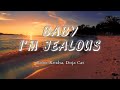 Baby I'm Jealous - Bebe Rexha ft. Doja Cat (Lyrics/Vietsub)