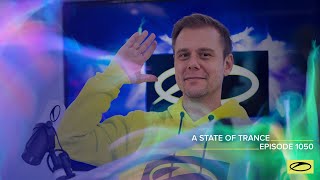 A State Of Trance Episode 1050 - Armin Van Buuren (Astateoftrance)