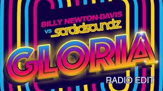 Billy Newton-Davis & Sordid Soundz / Gloria (Radio Edit)