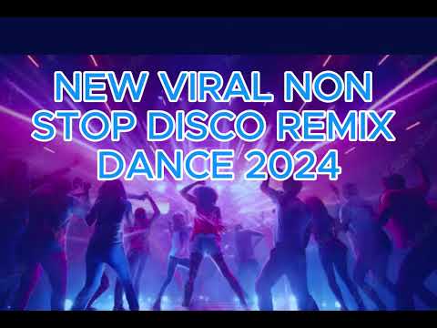 NEW VIRAL NONSTOP- DISCO REMIX DANCE 2024// Beshie Mabel NEW VIRAL NONSTOP- DISCO REMIX DANCE 2024// Beshie Mabel