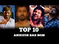 Top 10 Anirudh Sad bgm ringtones 😔💔  Anirudh sad emotional BGM #trending #songs #shorts