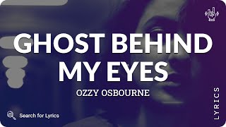 Watch Ozzy Osbourne Ghost Behind My Eyes video