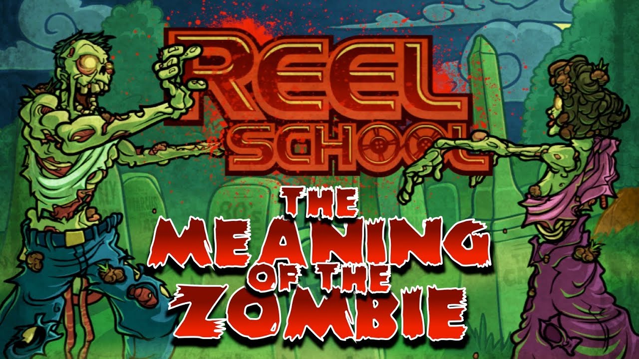 Cinematic Undead The Meaning of the Zombie YouTube