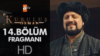 Kuruluş Osman 14. Bölüm Fragmanı